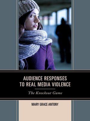 cover image of Audience Responses to Real Media Violence